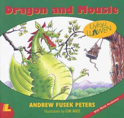 A picture of 'Dragon and Mousie' 
                      by Andrew Fusek Peters, Gini Wade